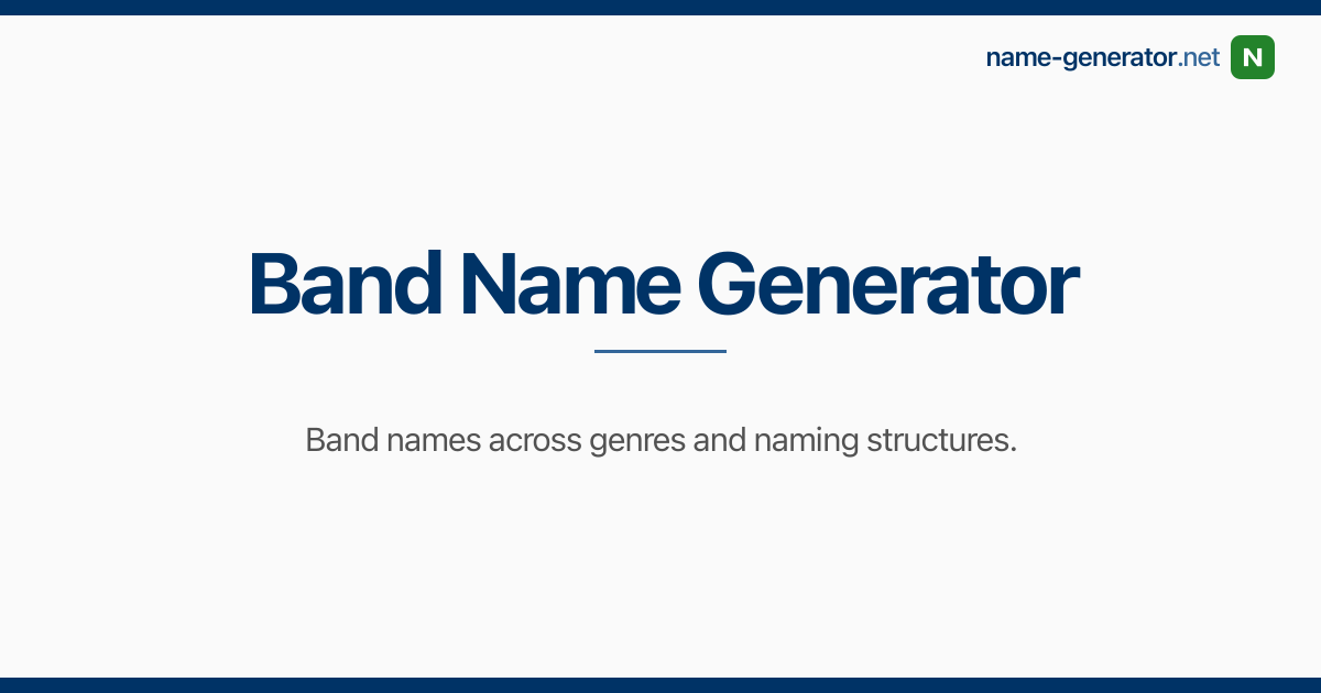 Band Name Generator — name-generator.net