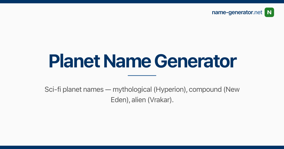 Planet Name Generator — name-generator.net