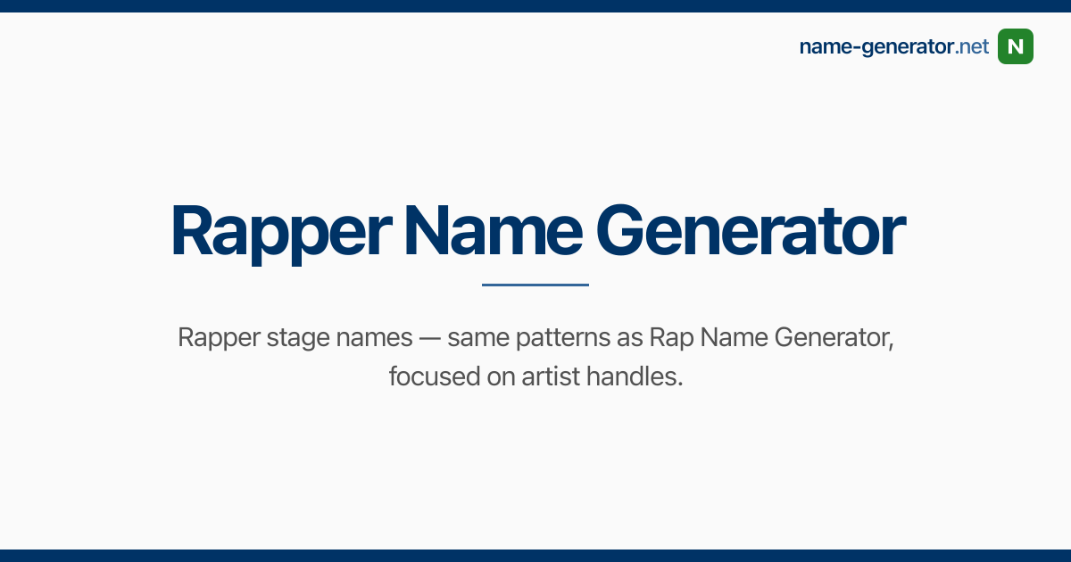 Rapper Name Generator — name-generator.net